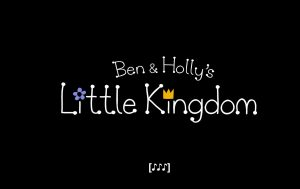 Ben & Holly's Little Kingdom 本和霍利的小王国【1-2季全107集 英语 英文字幕 适合2-10岁】-新知365