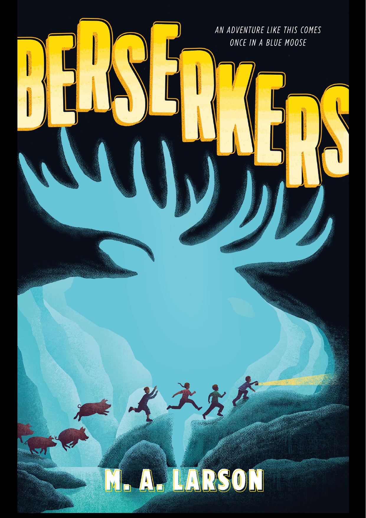 Berserkers《狂战士之怒》 – M. A. Larson 有声书音频MP3+电子书 美国亚马逊编辑推荐2026年6月最佳童书: 9-12岁-新知365