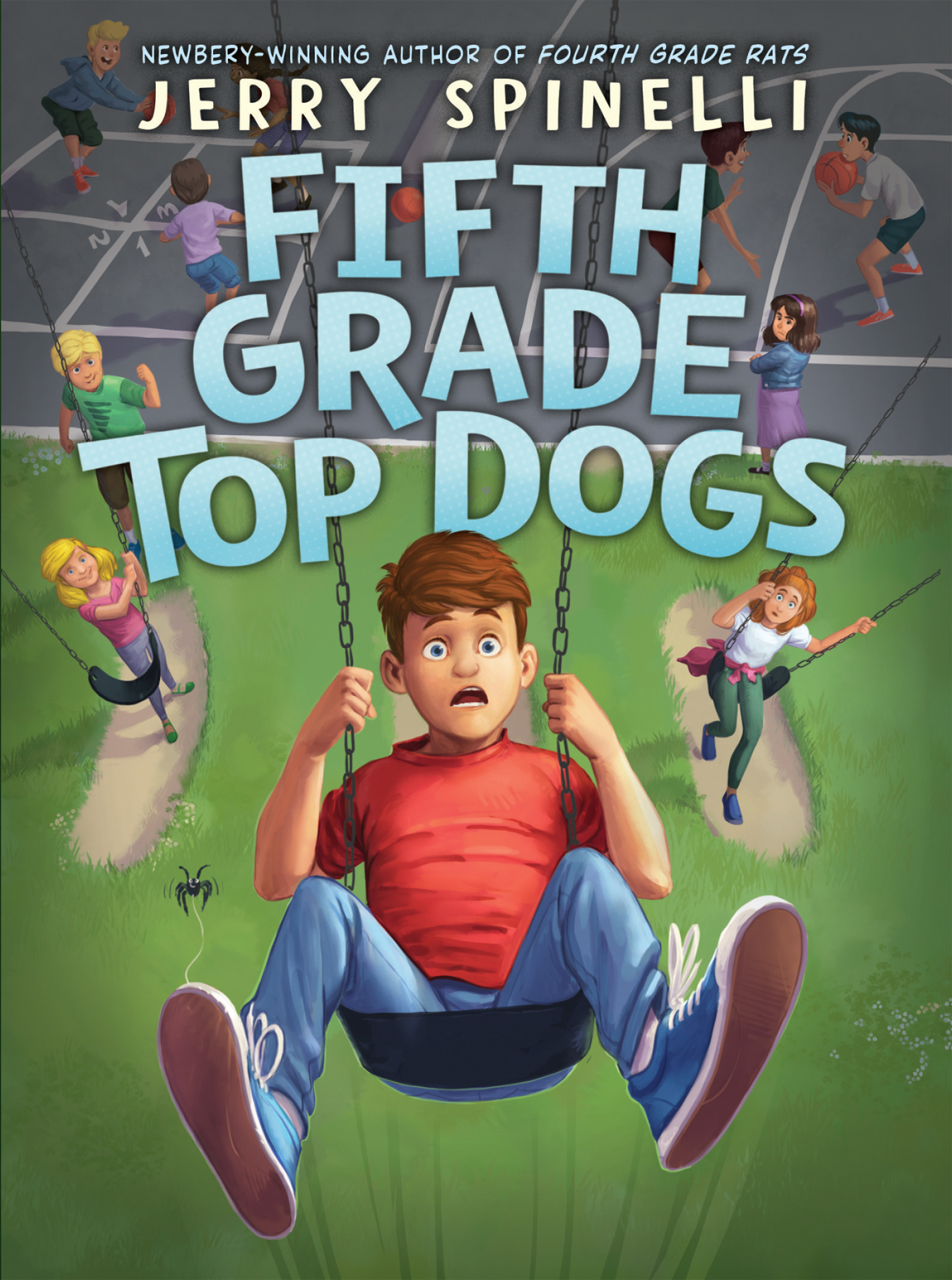 【2455】Fifth Grade Top Dogs 《五年级顶级狗》- Jerry Spinelli 有声书音频MP3+电子书 美国亚马逊编辑推荐2026年6月最佳童书: 9-12岁-新知365