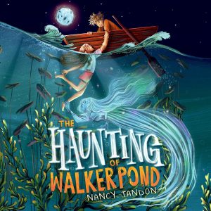 【2451】《沃克池塘的幽灵》 The Haunting of Walker Pond - Nancy Tandon 有声书音频MP3+电子书-新知365